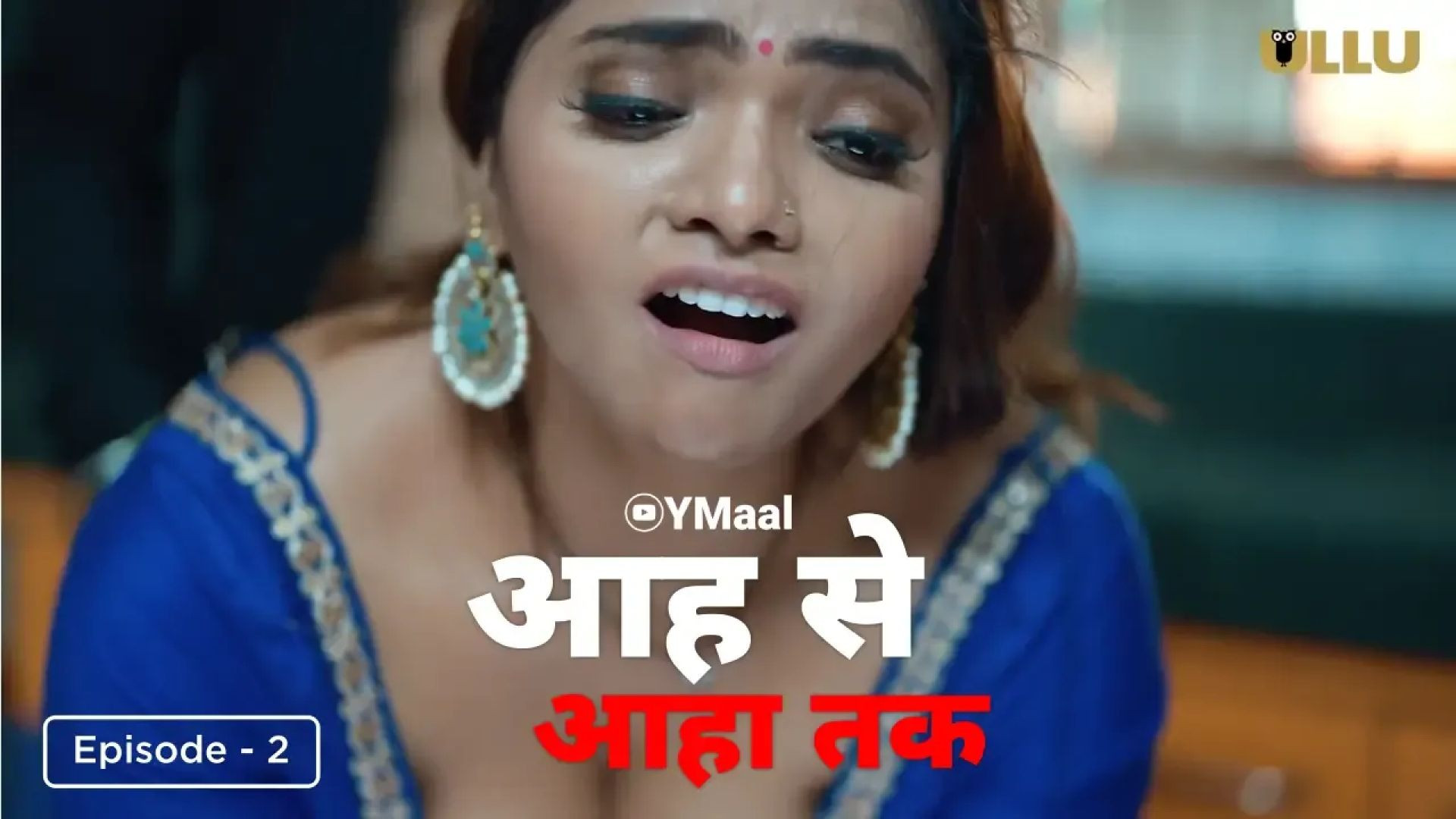 Aah Se Aaha Tak | Episode 2